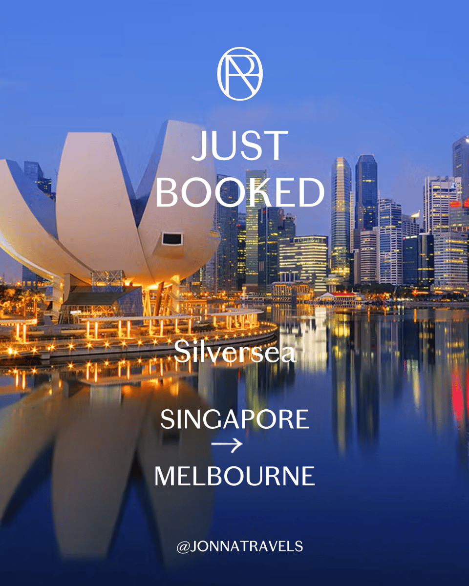 Just booked Silversea cruise Singapore to Melbourne